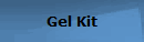 Gel Kit