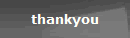 thankyou